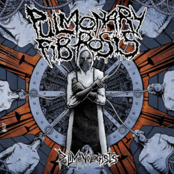 PULMONARY FIBROSIS _ Pulmonologists - Gatefold LP [Grindcore, Fra]
