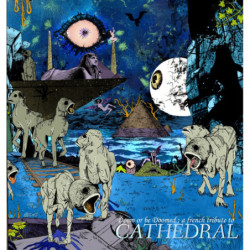 Doom or be Doomed: a French Tribute to Cathedral [Doom Metal - Fr]