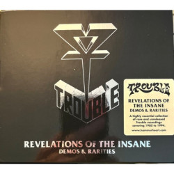 TROUBLE _ Revelations Of The Insane (Demos & Rarities) [Doom Metal - USA] 2CD O-Card