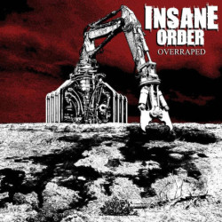 INSANE ORDER _ Overraped [Grind Death Metal - Fr]
