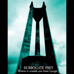 SURROGATE PREY - Wisdom to Scramble Your Brains Lysergik  [Sludge Doom Metal - Phi] - CD boitier cristal
