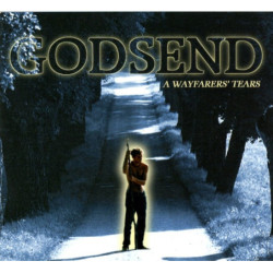 GODSEND ‎– A Wayfarers' Tears s + Demo 92 [Doom Metal - Nor]