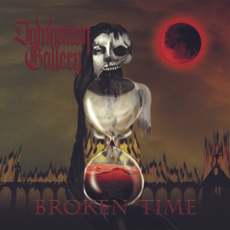 DAMNATION GALLERY _ Broken Time [Heavy Black Thrash Metal, Italy] _ Vinyl