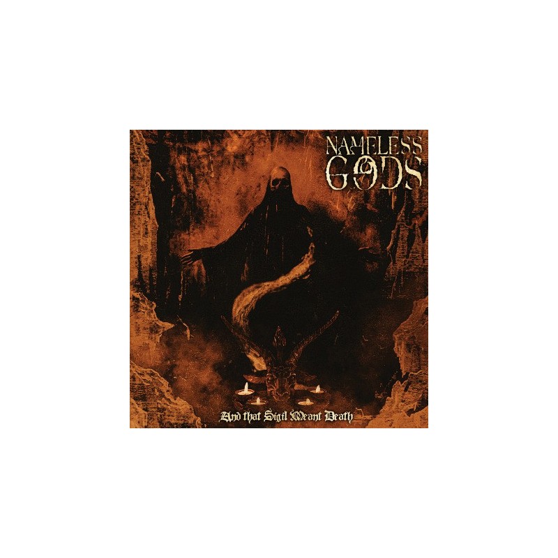 NAMELESS GODS _ And That Sigil Meant Death [Death Metal, Brésil] _ CD Boitier Cristal