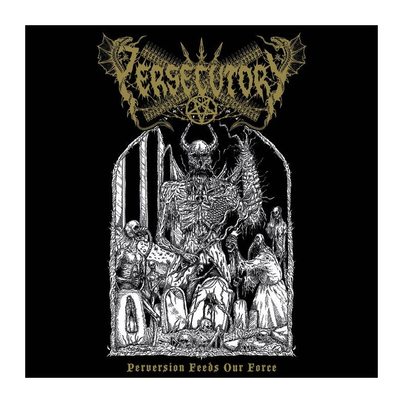 PERSECUTORY _ Perversion Feeds Our Force [Black Death Metal, Tur] CD Boitier Cristal