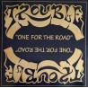 TROUBLE _ One For The Road [Doom Metal, USA] MLP