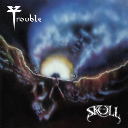 TROUBLE _ The Skull [Doom Metal, USA] Black Vinyl 12"