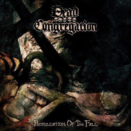 DEAD CONGREGATION _ Promulgation Of The Fall [Death Metal, Gre] CD Jewel case