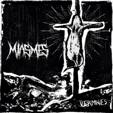 MIASMES _ Vermines