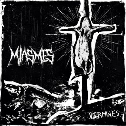 MIASMES _ Vermines LP