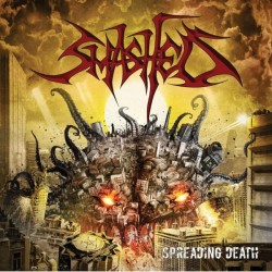SMASHED _ Spreading Death