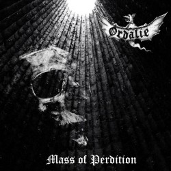 ORDALIE _ Mass Of Perdition _ CD