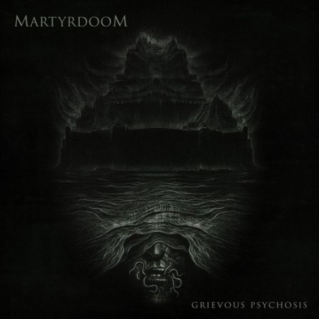 MARTYRDOOM _ Grievous Psychosis _ CD