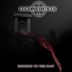 LEGIONS OF WAR _ Honour To The Past _ CD Jewel Case