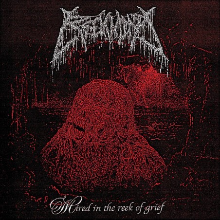 REEKMIND _ Mired In The Reek Of Grief _ CD