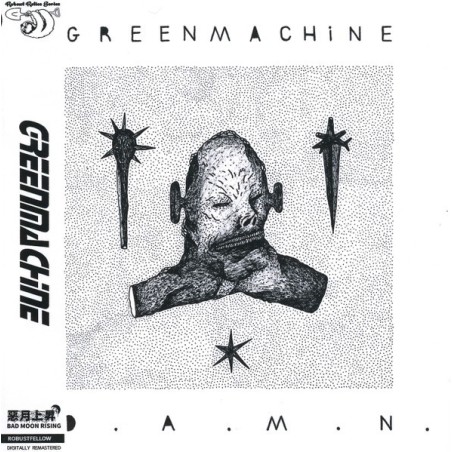 GREENMACHINE _ D.A.M.N.
