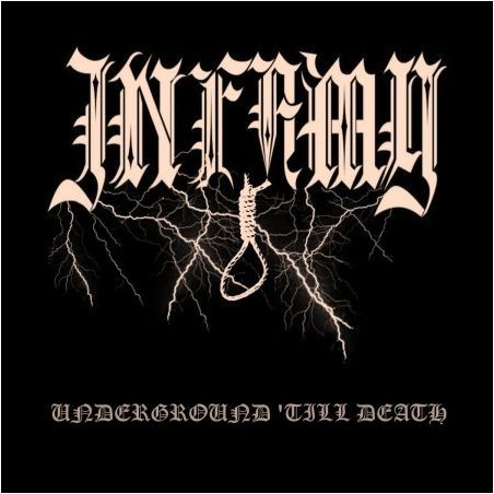 INFAMY _ Underground 'till Death _ EP-CD