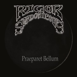 RIGOR SARDONICOUS _ Praeparet Bellum [Funeral Doom Death Metal, USA] _ CD Jewel Case