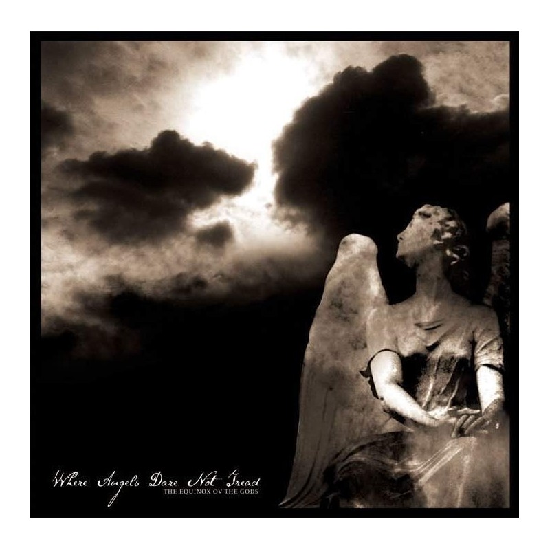THE EQUINOX OV GODS _ Where Angels Dare Not Tread [Doom Gothic Metal, Suè] _ CD
