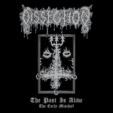 DISSECTION _ The Past Is Alive - The Early Mischief [Melodic Black Metal, Suè] _ CD Digipack