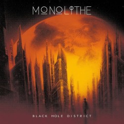 MONOLITHE _ Black Hole District _ LP
