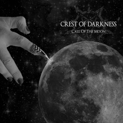 CREST OF DARKNESS _ Call Of The Moon _ 7" Black LP