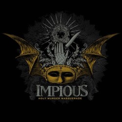 IMPIOUS _ Holy Murder Masquerade _ CD