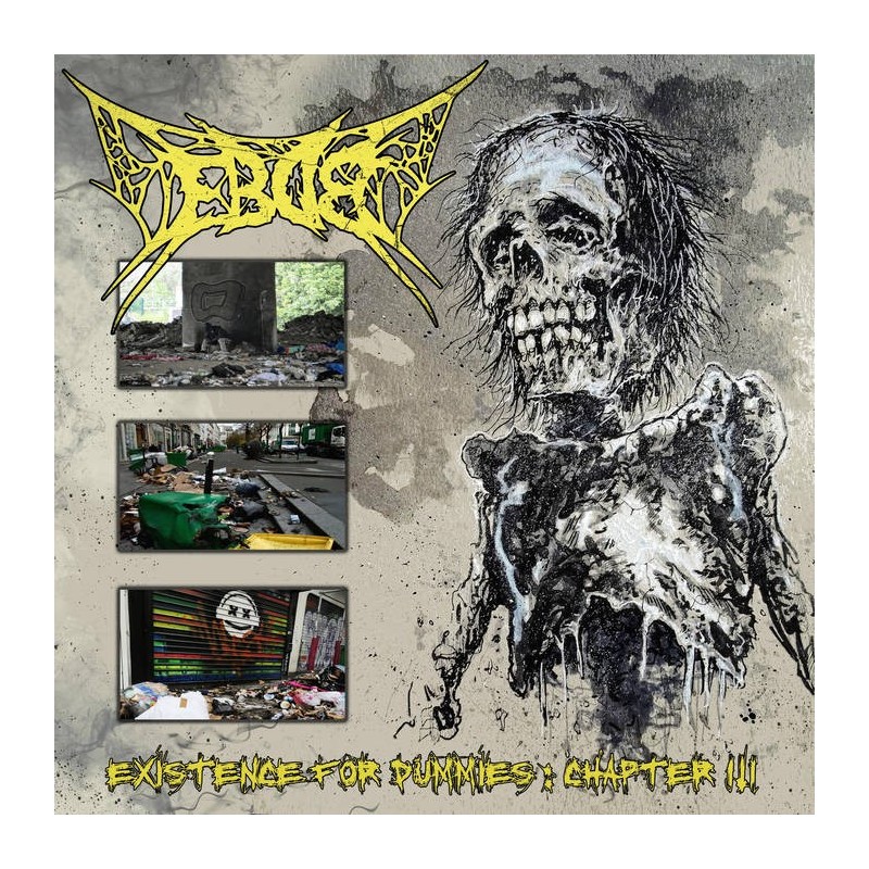 E.B.D.B. _ Existence For Dummies: Chapter III [Slam Brutal Death Metal, Bel] _ CD