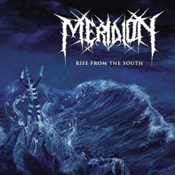 MERIDION _ Rise From The South [Death Metal, Chi] _ CD Jewel Case